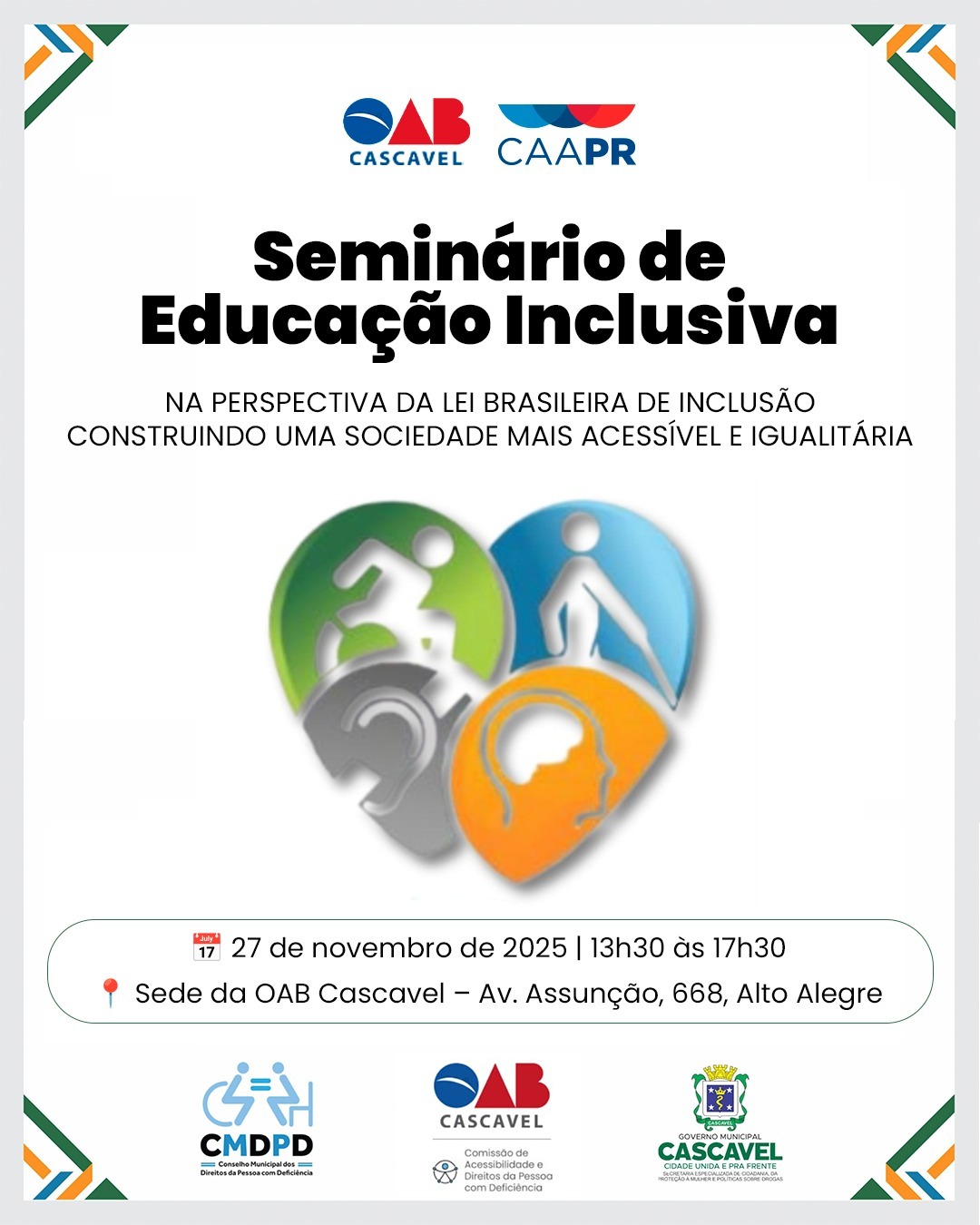 OAB Cascavel realiza Seminário de Educação Inclusiva na perspectiva da Lei Brasileira de Inclusão
